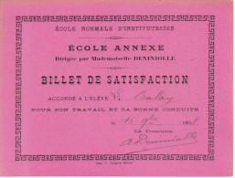 BILLET DE SATISFACTION ECOLE NORMALE D´INSTITUTRICES 16 Septembre 1908 - Diplômes & Bulletins Scolaires