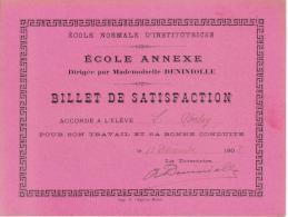 BILLET DE SATISFACTION ECOLE NORMALE D´INSTITUTRICES13 Décembre 1908 - Diploma & School Reports