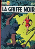 ALIX LA GRIFFE NOIRE PAR JACQUES MARTIN CASTERMAN EDITION 1968 EN TRES BON ETAT - Alix