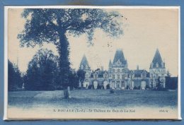 44 - BOUAYE -- Le Chateau Du Bois De La Noé - Bouaye