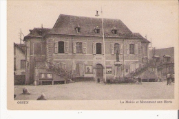 OSSUN LA MAIRIE ET LE MONUMENT AUX MORTS - Ossun