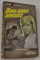 Hank Janson, Ding Dong Dingues, Fleuve Noir, Couverture Grise "L'Aventurier" 1967 - Fleuve Noir
