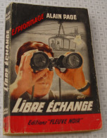 Alain Page, Libre échange, Fleuve Noir, Couverture Noire Bande Rouge "Espionnage" 1964 - Fleuve Noir