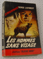 Serge Laforest, Les Hommes Sans Visage, Couverture Noire Bande Rouge "Espionnage" 1965 - Fleuve Noir