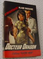 Alain Yaouanc, Docteur Dragon, Couverture Noire Bande Rouge "Espionnage" 1964 - Fleuve Noir