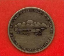 Médaille (diamètre : Environ 34 Mm) - Avers « CESSNA - Expo 72 » - Revers « 60 Years Of Thinking Customer -----> - Altri & Non Classificati