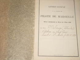 MARSEILLE-LIVRET PILOTE - Charles MEHOUAS-capitaine  - 1897 - VAPEUR MEMPHIS - Andere & Zonder Classificatie