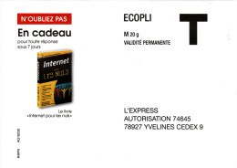 JOURNAL L´EXPRESS 78 YVELINES ENVELOPPE REPONSE T LETTRE ECOPLI M 20 G VALIDITE PERMANENTE - Karten/Antwortumschläge T