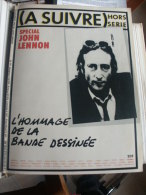 A SUIVRE SPECIAL JOHN LENNON - A Suivre