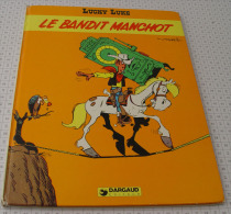 Le Bandit Manchot, Dargaud Editeur, EO De 1981 - Lucky Luke