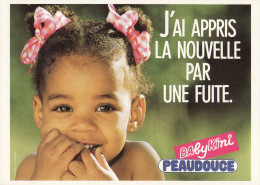 J´AI APPRIS LA NOUVELLE PAR UNE FUITE - PEAUDOUCE BABYKINI - COUCHE CULOTTE BEBE ENFANT - PHOTOGRAPHE V. CLEMENT - Humorous Cards