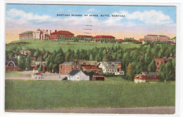 Montana School Of Mines Butte MT 1940 Postcard - Butte