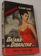 Claude Rank, Diane Gibraltar, Fleuve Noir, Couverture Noire Bande Rouge "Espionnage" 1966 - Fleuve Noir