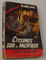 Claude Rank, Cyclones Sur La Pacifique, Fleuve Noir, Couverture Noire Bande Rouge "Espionnage" 1959 - Fleuve Noir