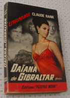 Claude Rank, Daiana De Gibraltar, Fleuve Noir, Couverture Noire Bande Rouge "Espionnage" 1966 - Fleuve Noir