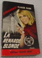 Claude Rank, La Renarde Blonde, Fleuve Noir, Couverture Noire Bande Rouge "Espionnage" 1966 - Fleuve Noir