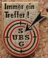 TOUJOURS DANS LA CIBLE - IMMER EIN TREFFER ! - UBS - SBG BANQUE SUISSE - SWISS BANK - SCHWEIZ - SWITZERLAND -    (6) - Bancos
