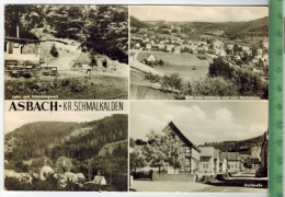 Asbach-Kr. Schmalkalden  Um 1970/1980 Verlag: VEB Bild Und Heimat,  POSTKARTE,  Mit Frankatur, Mit Stempel, SCHMALKALDEN - Schmalkalden