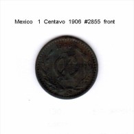 MEXICO    1  CENTAVO  1906  (KM # 415) - Mexique