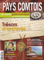 PAYS COMTOIS N° 87 Les Archives Départementales, Arbois, Morteau , Le Renard Comtois, Peugeot Le Sommaire Est Scanné. - Turismo Y Regiones