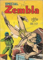 Spécial Zembla N° 41 - Editions Lug - Juin  1974 - Avec Aussi Benny Des Marais Et Rakar - BE - Zembla