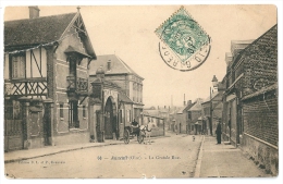 Cpa: 60 AUNEUIL (ar. Beauvais) La Grande Rue (animée, Attelage) 1907 N° 68 - Auneuil