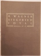 WAGNER - Siegfried Idyll - Editions Heugel & Cie - V-Z
