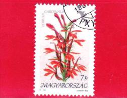 UNGHERIA - MAGYAR - 1991 - Flora D'America  - Fiori - Flowers - Lobelia Cardinalis - 7 - Gebruikt