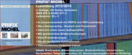 Katalog PRIFIX Michel 2014 Neu 25€ Briefmarken Spezial Luxemburg: ATM MH Dienst Porto Besetzungen In Deutsch-französisch - Luxembourg