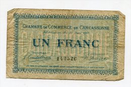 Billet à 1 Franc De La Chambre De Commerce De CARCASSONNE AUDE - Cámara De Comercio