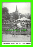 SPORTS, WRESTLING, LUTTE BRETONNE - JEAN MONTMÉAT - BAUD (56) TOURNOI FÉDÉRAL, 1984 - TIRAGE No 2/150 Ex - ÉCRITE - - Lutte