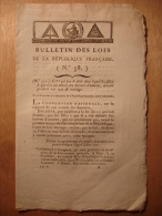 BULLETIN DES LOIS De 1794 - ACTE MARIAGE FILLE FEMME PILLAGE ARCHIVES PORC TRUFFE HETRE HUILE PROMOTION AGRICULTURE ART - Gesetze & Erlasse