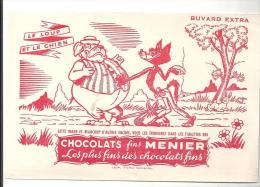 Buvard Chocolats Fins Meunier Le Plus Fins Des Chocolats Fins Le Loup Et Le Chien - Chocolade En Cacao