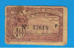 BILLETE LOCAL - MURCIA 10 Centimos 1937 - Otros & Sin Clasificación