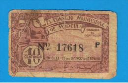 BILLETE LOCAL - MURCIA 10 Centimos 1937 - Autres & Non Classés