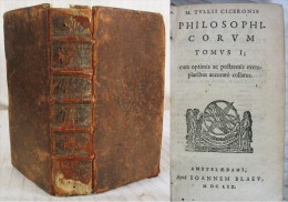 Cicéron : Philosophicorum / Édition De Joannem Blaeu, Amsterdam 1659 / Tome 1 - Libros Antiguos Y De Colección