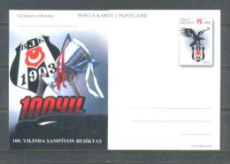 2003 TURKEY 100TH ANNIVERSARY OF BESIKTAS THE CHAMPION POSTCARD - Postal Stationery