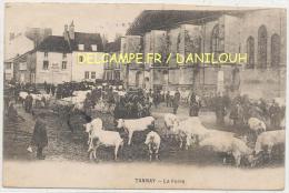 58 // TANNAY   La Foire,   Agricole   ANIMEE - Tannay