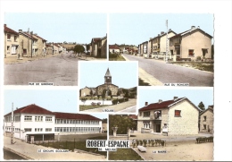 Meuse - 55 -  Robert Espagne Rue De Gironde Du Roncier Mairie Groupe Scolaire Mairie .. - Other & Unclassified