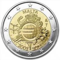 MALTA  2 EURO COMMEMORATIVI 2012 10º ANNIVERSARIO INTRODUZIONE IN CIRCOLAZIONE MONETE EURO  FDC Da  ROTOLINO - Malta
