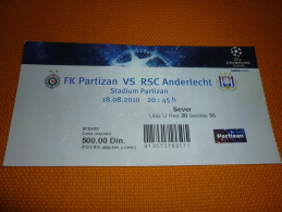 FK Partizan-RSC Anderlecht Football UEFA Champions League Match Ticket 18/08/2010 - Eintrittskarten