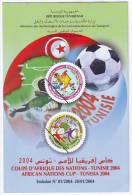 TUNISIE TUNISIA - 2004 - Notice - Football - African Nations Cup - Coupe D'Afrique Des Nations Fußball Soccer Fútbol - Coupe D'Afrique Des Nations