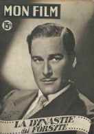 Mon Film N° 240 : "La Dynastie Des Forsytes" - Avec Errol FLYNN - 1951. - Magazines