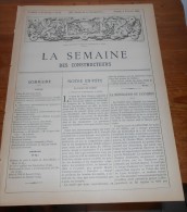 La Semaine Des Constructeurs. N°32.  4 Février 1888. Hôtel DeVille De Luxeuil. Haute-Saône. Hôtel Particulier à Tours. - Revistas - Antes 1900