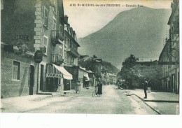 SAINT-MICHEL -de- MAURIENNE --Grande Rue - Saint Michel De Maurienne