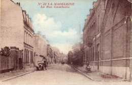 LA MADELEINE  -  La Rue Gambetta - La Madeleine