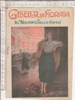 C1244 - Pubblicazione Periodica GISELLA LA FIORAIA Casa Editrice San Giorgio - Anciens