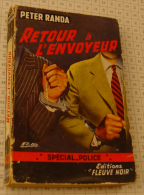 Peter Randa, Retour à L'envoyeur, Fleuve Noir, Couverture Noire Bande Rouge Spécial Police, 1960 - Fleuve Noir