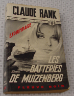 Claude Rank, Les Batteries De Muizenberg, Couverture Grise Trame Espionnage 1968 - Fleuve Noir