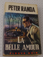 Peter Randa, La Belle Amour, Couverture Grise Trame Spécial Police 1967 - Fleuve Noir